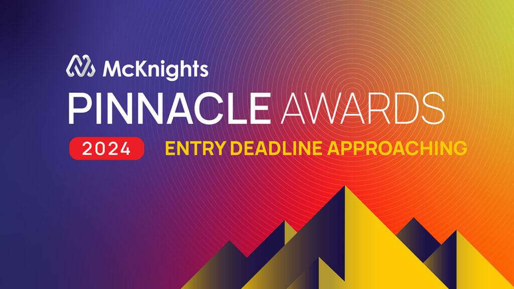 Sunday is the last day to nominate someone for a 2024 McKnight’s Pinnacle Award